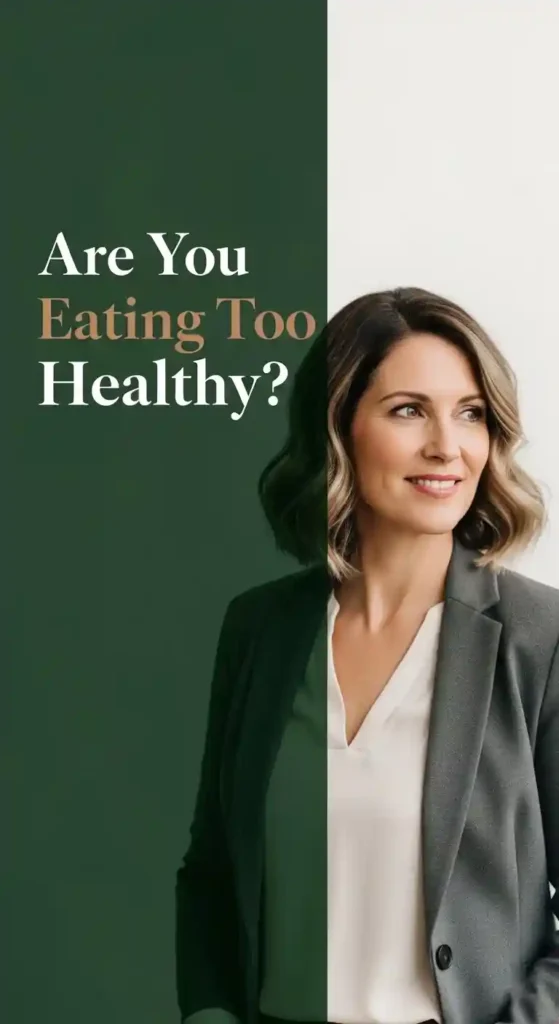 Are You Eating Too Healthy? Why “Clean Eating” Slows Fat Loss After 40